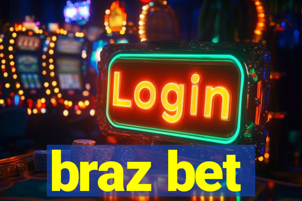 braz bet